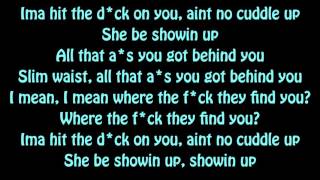 Kevin Gates - Showin Up Lyrics