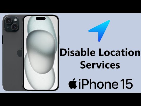 How To Turn Off Location Services On iPhone 15 & iPhone 15 Pro