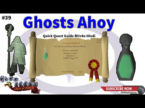 OSRS│How To Complete Ghosts Ahoy Quest 2020 │Quick Quest Guide │Urdu Hindi