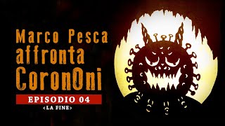 Marco Pesca affronta CoronOni - episodio 4(Finale) ＜Italian.ver・桃太郎のコロナ鬼退治-第四話・イタリア語版＞