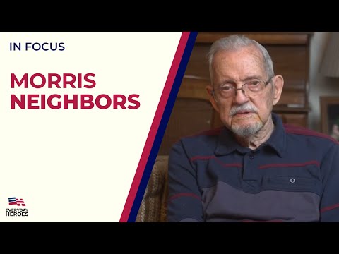 Honoring Morris Neighbors: A Life of Valor and Service