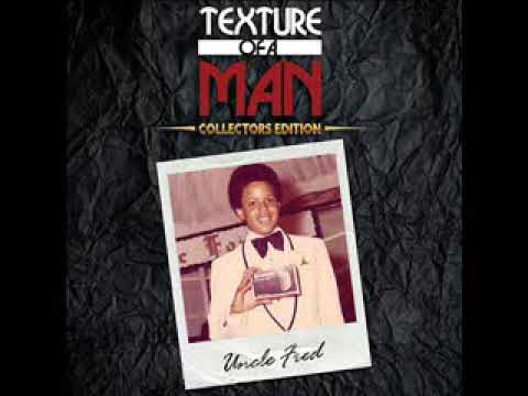 download lagu mp3 mp4 Fred Hammond Uncle Fred Texture Of A Man Collectors Edition, download mp3 Fred Hammond Uncle Fred Texture Of A Man Collectors Edition free download, download mp3 Fred Hammond Uncle Fred Texture Of A Man Collectors Edition