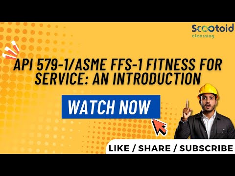 API 579-1/ ASME FFS-1 Fitness For Service: An Introduction #ffs