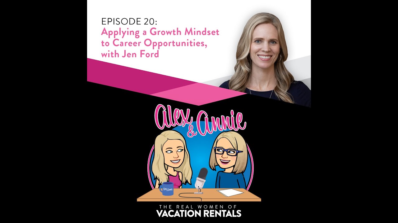 Applying a Growth Mindset to Career Opportunities with Jen Ford, former Chief Commercial Officer & CFO of TurnKey