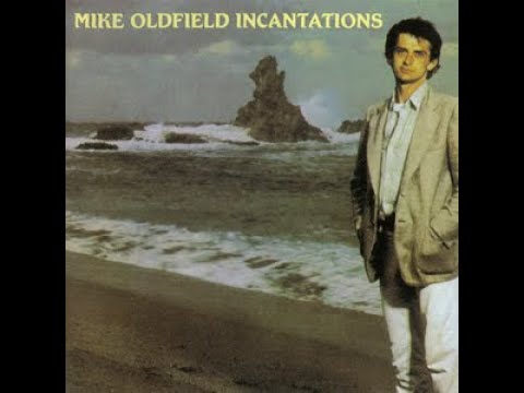 MIKE OLDFIELD - Incantations 1978 full album