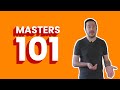 How do you find the right Masters?