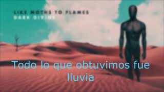 Like Moths to Flames - Empty The Same Sub Español