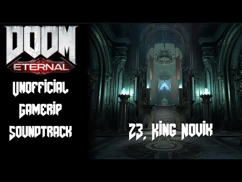 23. King Novik | Doom Eternal - Unofficial Gamerip Soundtrack