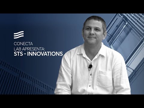 Clique para assistir Conecta Lab: conheça a STS Innovations | Firjan IEL