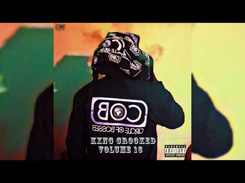 KXNG CROOKED : Mix of Verses Vol 16