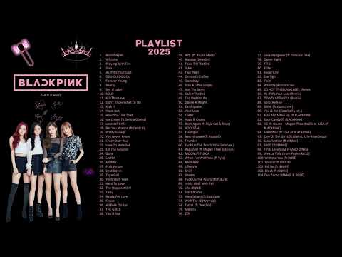 BLACKPINK (All Songs) "Playlist 2025"