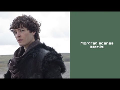 Mordred scenes (Merlin)