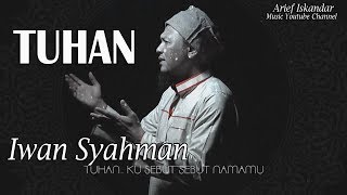 TUHAN Music Video