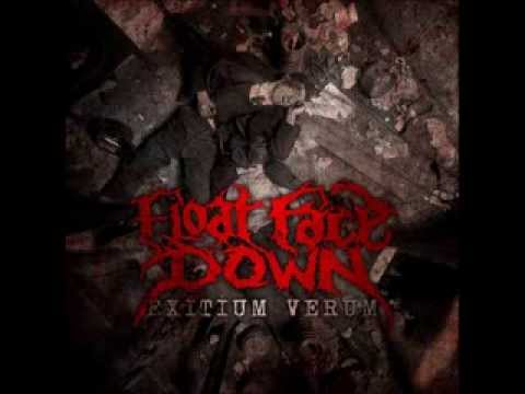 Float Face Down - Exitium Verum (2012) Full Album