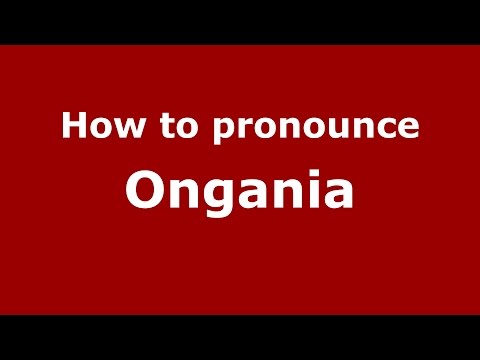 How to pronounce Ongania (Spanish/Argentina) - PronounceNames.com