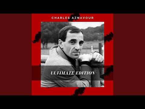 Fraternité – Charles Aznavour