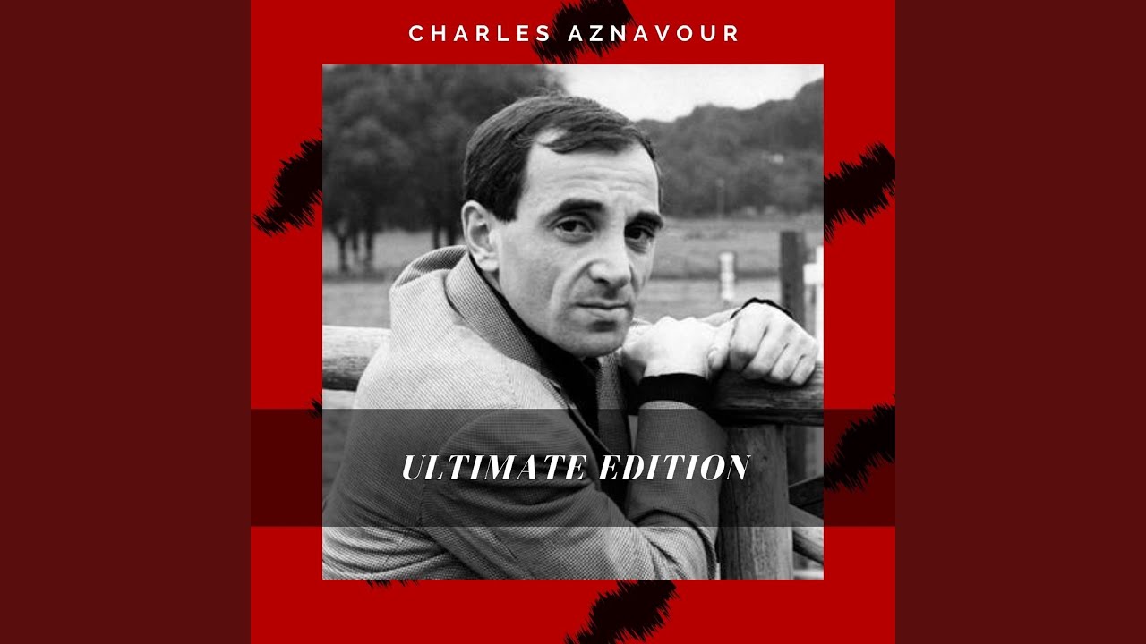 Charles Aznavour - FRATERNITE