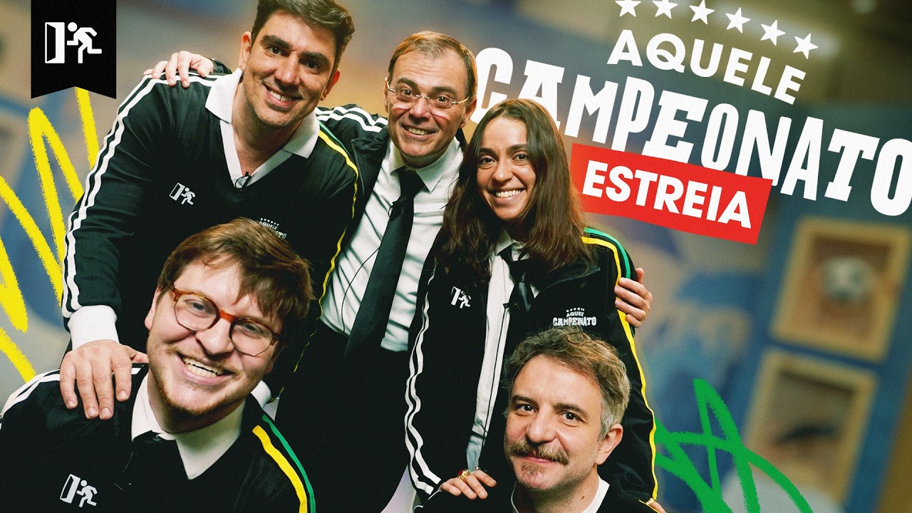 AQUELE CAMPEONATO #01: A ESTREIA
