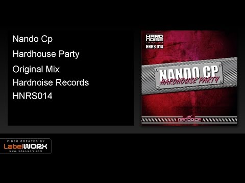 Nando Cp - Hardhouse Party (Original Mix)