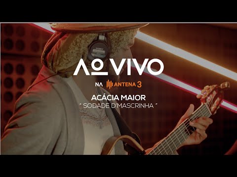Acácia Maior - Sodade d'Mascrinha com Cachupa Psicadélica e Eliana Rosa | Ao Vivo na Antena 3