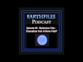 Earthfiles Podcast #28: Mysterious Orbs – Emanations from A Divine Field?