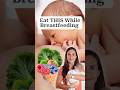 The Best Worst Foods For Breastfeeding Moms