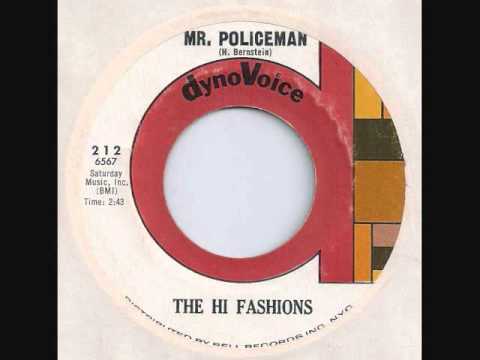 THE HI FASHIONS  - Mr  Policeman