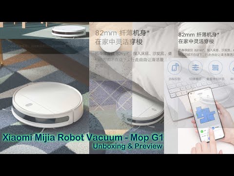 Xiaomi Mijia Robot Vacuum Mop-G1 Unboxing & Preview
