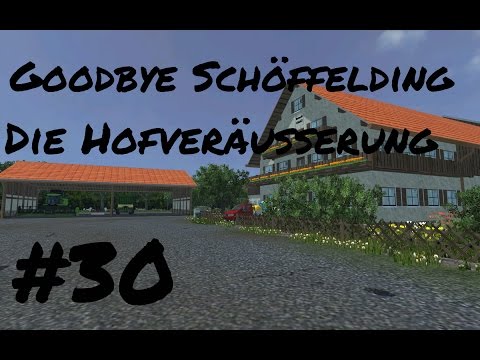 Goodbye Schöffelding - Abschlussfolge Multiplayer OGF Bayern Map #30