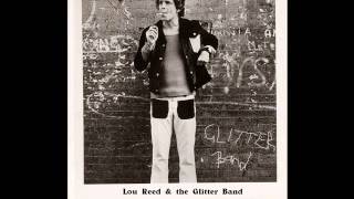 Lou Reed and the Glitter Band - Rock And Roll