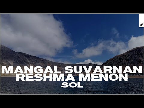 Mangal Suvarnan & Reshma Menon - Sol