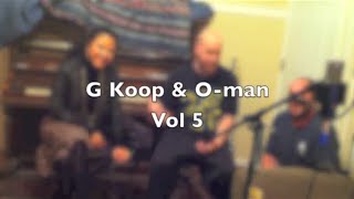 G Koop & O-man #5 feat Joyo Velarde & Mr. Town 