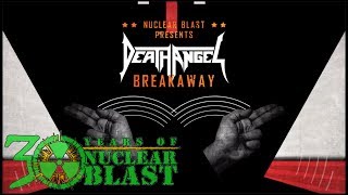 DEATH ANGEL - Breakaway  (OFFICIAL LYRIC VIDEO)