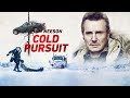 Cold Pursuit 2019 Movie || Liam Neeson, Tom Bateman, Tom Jackson || Cold Pursuit Movie Full Review