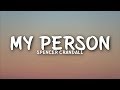 Spencer Crandall - My Person (Lyrics)