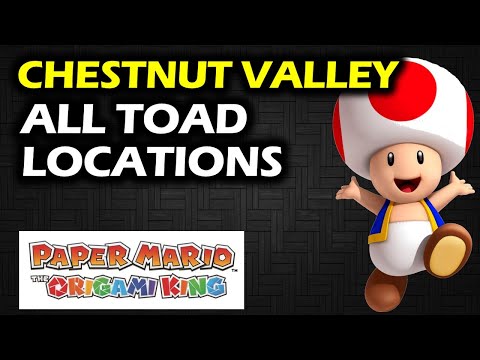 Chestnut Valley: All Toad Locations | Paper Mario the Origami King Walkthrough