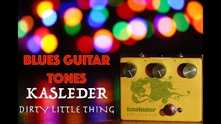 Video thumbnail for Blues Guitar Tones with the Kasleder Dirty Little Thing - Vintage Tube Screamer Tones. by Fret Junkies