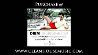 Diem - Hi Enough (Playaz Do It 2 The Music Rework) [Clean House]