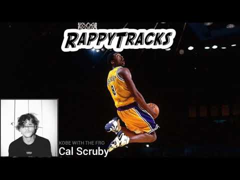 Cal Scruby - Kobe With the Fro