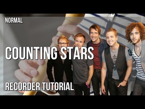 How to play Counting Stars by OneRepublic on Recorder (Tutorial)