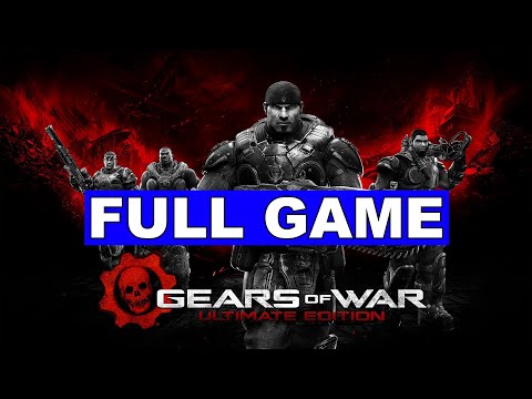 Gears of War: Ultimate Edition - Full Game Walkthrough No Commentary Gameplay Longplay (PC)