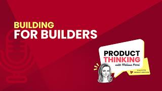 Episode 266: Building for Builders