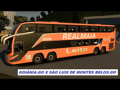 BUS ETS2 - VIAÇÃO REALMAIA - GOIÂNIA.GO X SÃO LUIS DE MONTES BELOS.GO