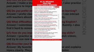Speaking Ielts Test Practice Questions and Answers | IELTS Test Preparation