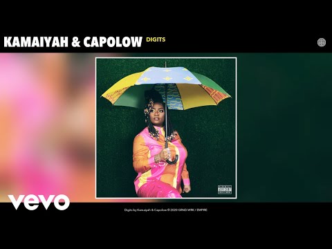 Kamaiyah, Capolow - Digits (Audio)