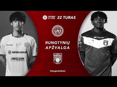 22 turo santrauka: „Hegelmann Litauen“ – „Dainava“ (2021-08-07)