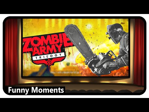 Zombie Army Trilogy Gameplay | It's a Good Movie (Funny Moments)
