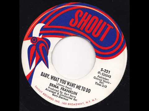 Erma Franklin - Baby What You Want Me To Do