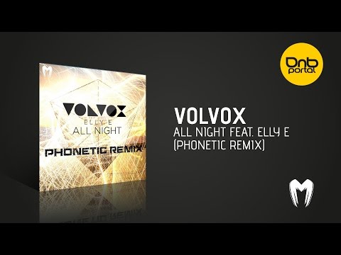 Volvox - All Night feat. Elly E (Phonetic Remix) [Moshbit Records] [Free]