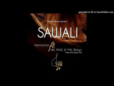 SAWALI_(2022)_PNG_Latest_Music_-_Nemzhat ft. NKPNG & Mb Slogs